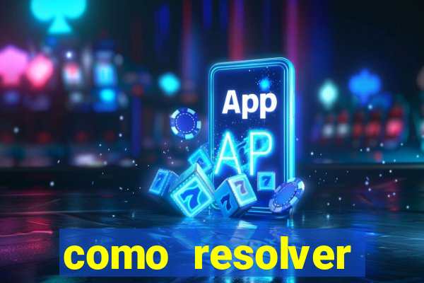 como resolver reclamado apenas por dispositivo registrado